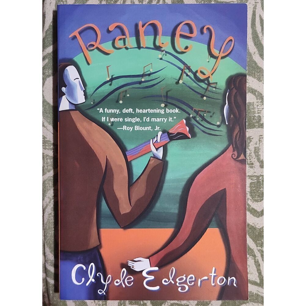 RANEY by Clyde Edgerton paperback 1997 trade edition